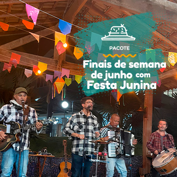 Finais de semana de junho <br> com Festa Caipira